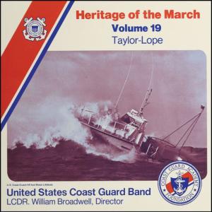 Heritage of the March, Volume 19 The Music of Taylor and Lope