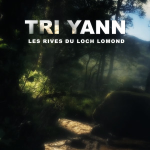 Tri Yann的專輯Les rives du Loch Lomond