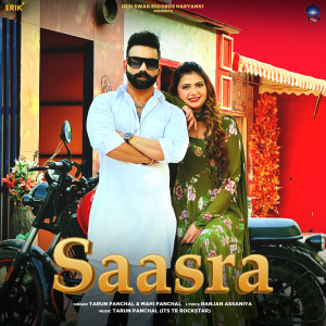 Listen to Saasra song with lyrics from Tarun Panchal