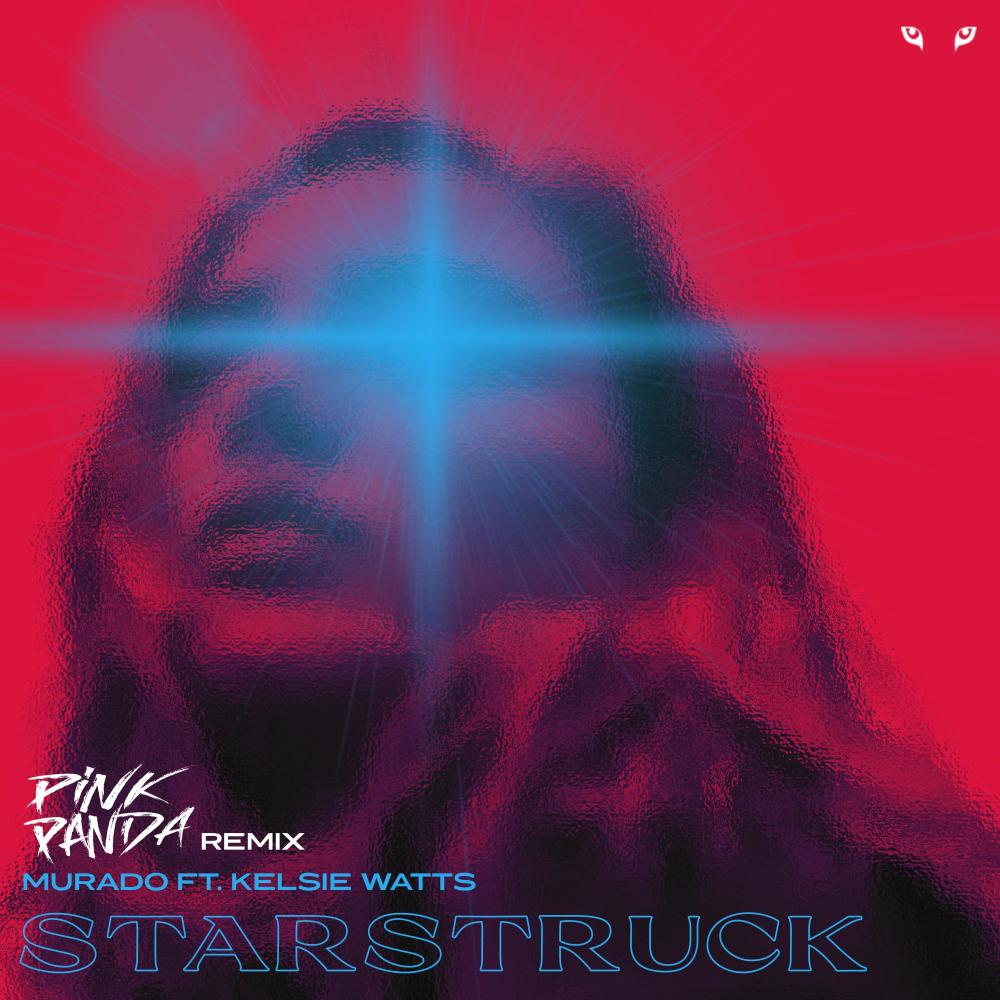 Starstruck (feat. Kelsie Watts) (Pink Panda Remix)