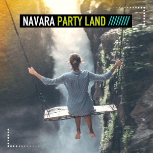 Navara的專輯Party Land