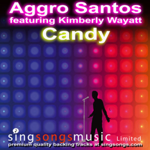收聽2010s Karaoke Band的Candy (In the style of Aggro Santos feat. Kimberly Wyatt)歌詞歌曲