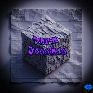 อัลบัม Dorm Sessions (Explicit) ศิลปิน D.O.M of Dnd