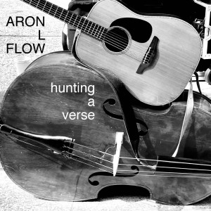 Aron L Flow的专辑Hunting a Verse