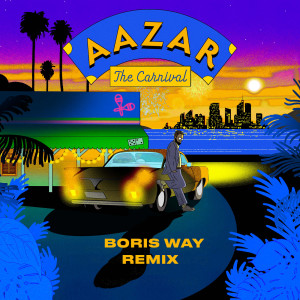 Boris Way的專輯The Carnival (Boris Way Remix)