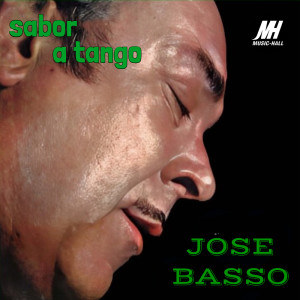 Album Sabor a Tango oleh Jose Basso