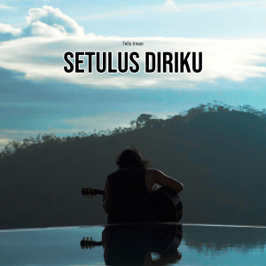 Album setulus diriku from Felix Irwan