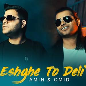 Listen to Eshghe To Deli song with lyrics from Amin