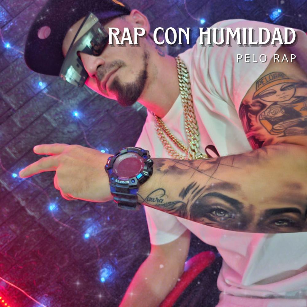Rap con humildad (Explicit)