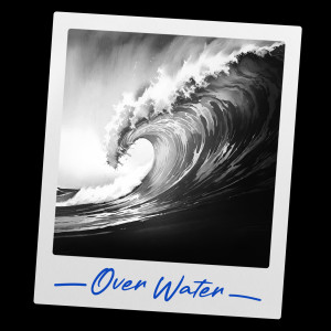 Listen to Over Water song with lyrics from Red Baron