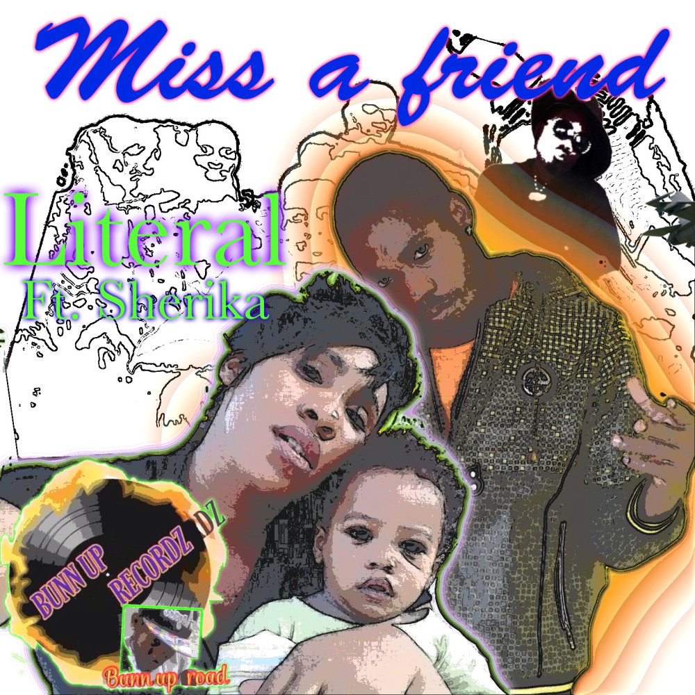 Miss a Friend (feat. Sherika)