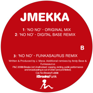 收聽JMekka的No No (Funkasaurus Remix)歌詞歌曲