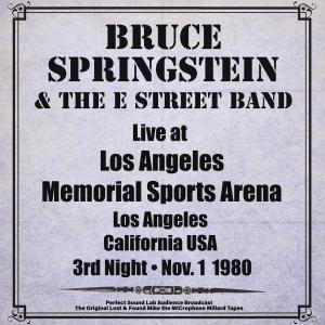 อัลบัม Los Angeles Memorial Sports Arena 3rd Night - Nov 1st 1980 ('Live from Los Angeles Memorial Sports Arena 3rd Night') ศิลปิน Bruce Springsteen