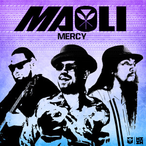 收聽Maoli的Mercy歌詞歌曲