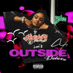Loni B的專輯Outside (deluxe) [Explicit]