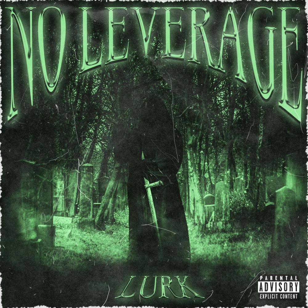 NO LEVERAGE (Explicit)