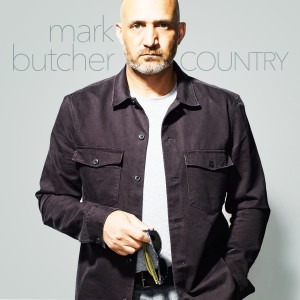 收聽Mark Butcher的Country歌詞歌曲