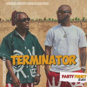 อัลบัม DJ Terminator (Party Funky Edit) ศิลปิน Party Funky