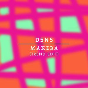 收聽D3N5的Makeba (Trend Edit)歌詞歌曲