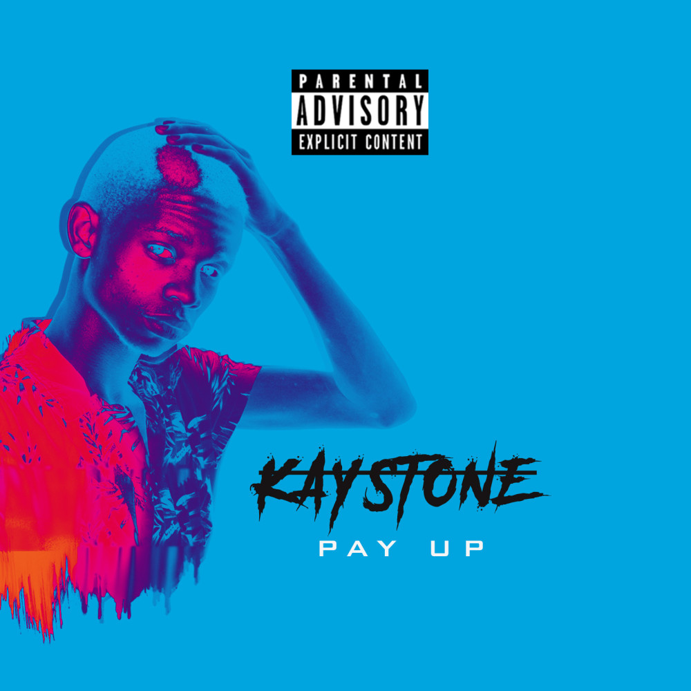 Pay Up (Explicit)