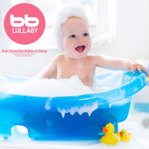 Dengarkan 우리 아가 빠르고 쉽게 잠들게 하는 빗소리 Fall Asleep Fast and Easy lagu dari 빅밴드 BB Lullaby dengan lirik