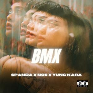 Spanda的專輯BMX (Explicit)