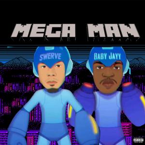 MegaMan (feat. Baby Jayy) (Explicit)