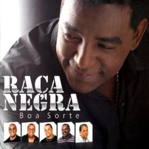 收聽Raça Negra的Não Vá Embora歌詞歌曲