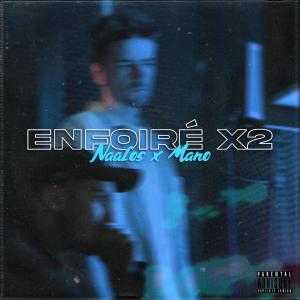 อัลบัม ENFOIRÉ x2 (feat. Mano) (Explicit) ศิลปิน Mano