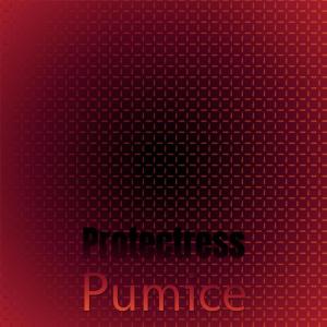 Album Protectress Pumice from Various