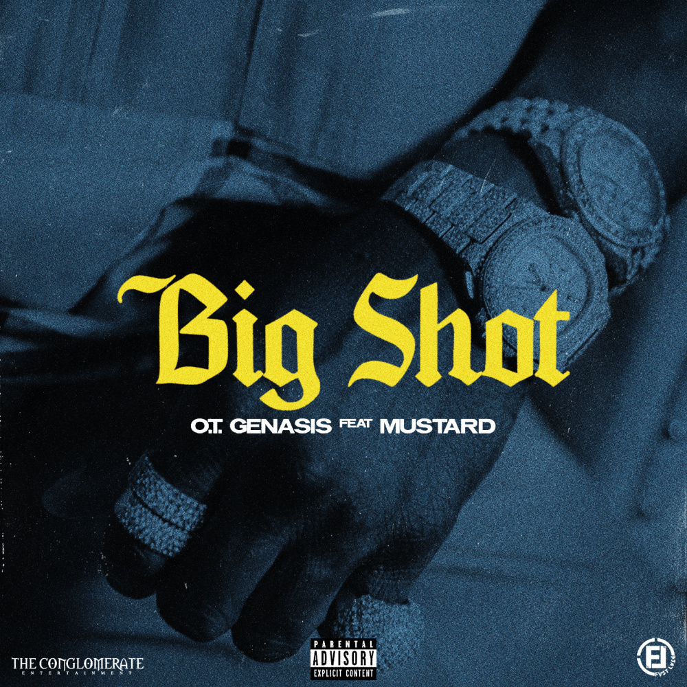 Big Shot (feat. Mustard) (Explicit)