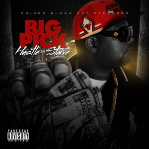 收听Big Pick的That Firer Stick歌词歌曲