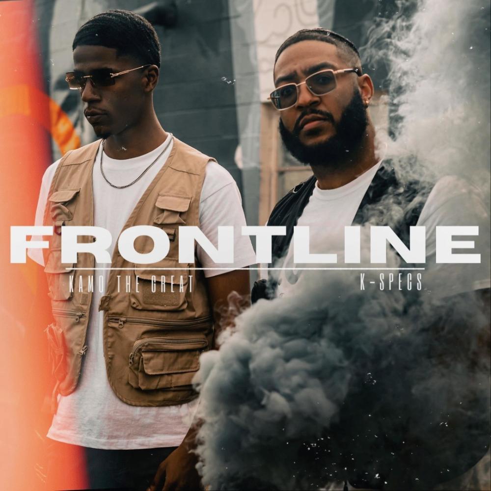 Frontline (feat. KamoTheGreat) (Explicit)
