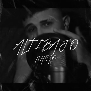 ดาวน์โหลดและฟังเพลง Altibajo พร้อมเนื้อเพลงจาก Nhelo