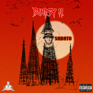 Album Sabato (Explicit) from Bugsy H.