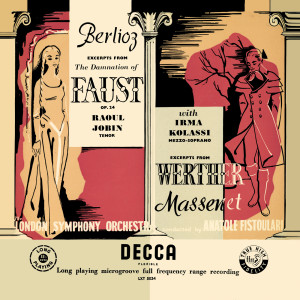 Irma Kolassi的專輯Berlioz: La damnation de Faust; Massenet: Werther – Excerpts (Opera Gala – Volume 2)