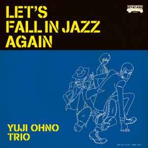 Album LET'S FALL IN JAZZ AGAIN from 大野雄二