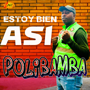Album Estoy Bien Así from polibamba