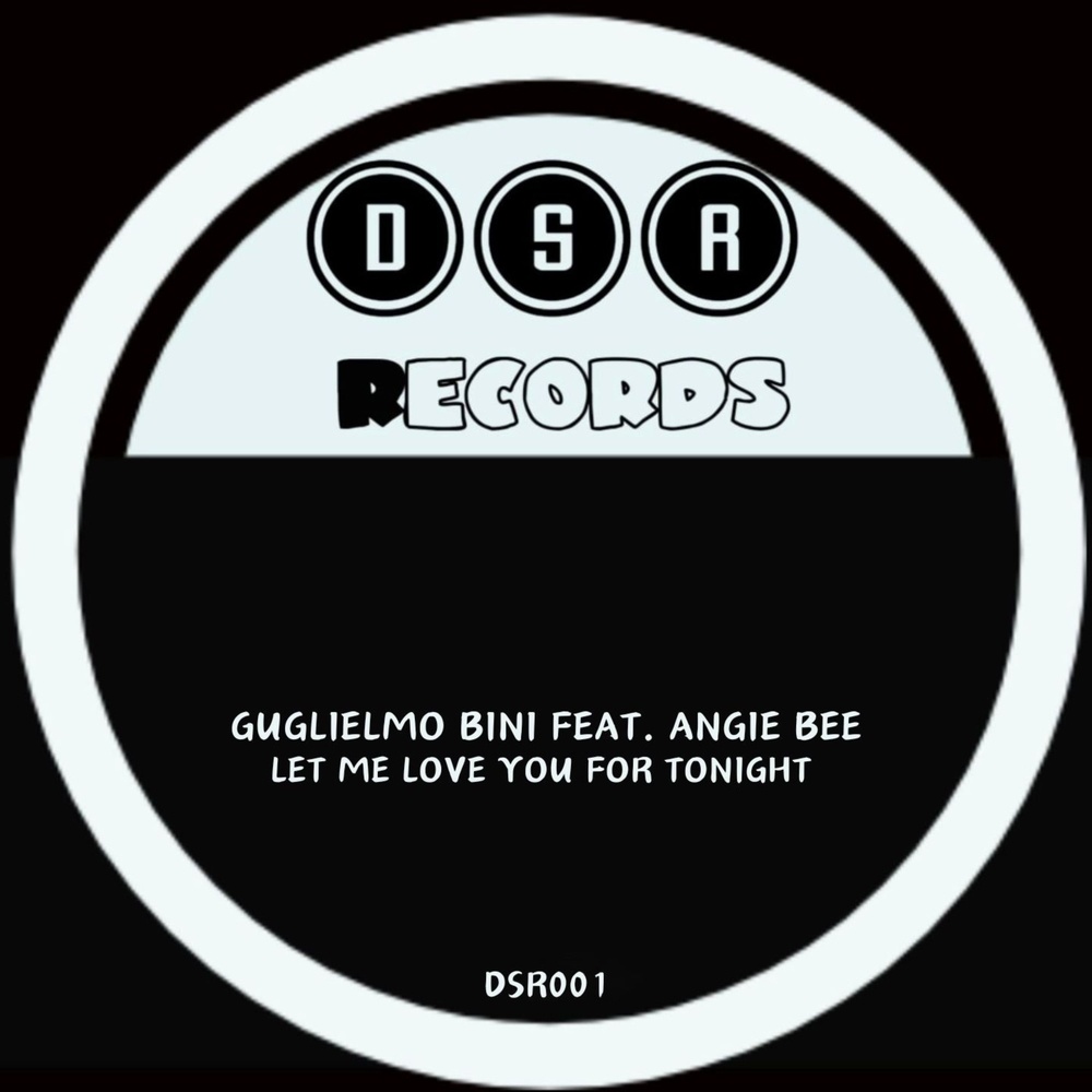 Let Me Love You for Tonight (Original Mix)