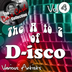 Warren Shaw的專輯The A to Z of D-isco Vol 4 - [The Dave Cash Collection]