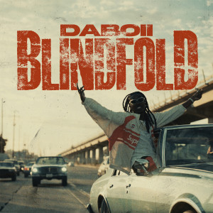 Listen to Blindfold (Explicit) song with lyrics from Daboii