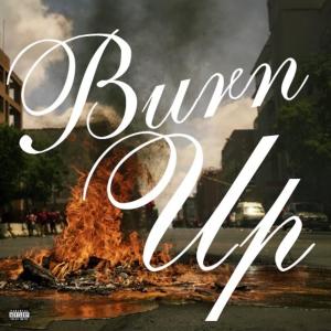 收聽Ant Rilla Baby的Burn Up (feat. Wop Dell)歌詞歌曲