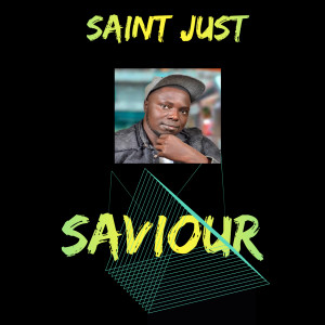 Saint Just的专辑Saviour