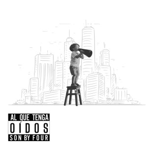 Son By Four的專輯Al Que Tenga Oídos