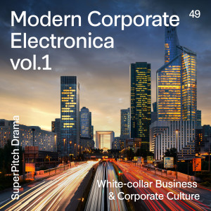 Album Modern Corporate Electronica, Vol. 1 (White-collar Business & Corporate Culture) from Clelia Felix