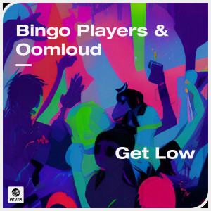 Oomloud的專輯Get Low (Extended Mix)