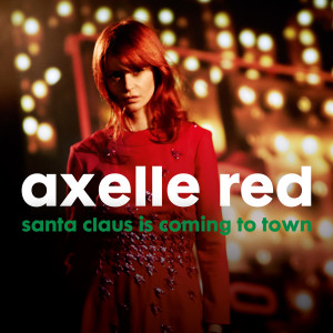 Album Santa Claus Is Coming to Town from Axelle Red