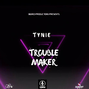 ดาวน์โหลดและฟังเพลง Trouble Maker พร้อมเนื้อเพลงจาก Tynie