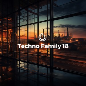 Techno Family 18 dari Various Artists