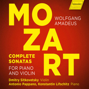 Dmitry Sitkovetsky的專輯Mozart: Complete Sonatas for Piano & Violin